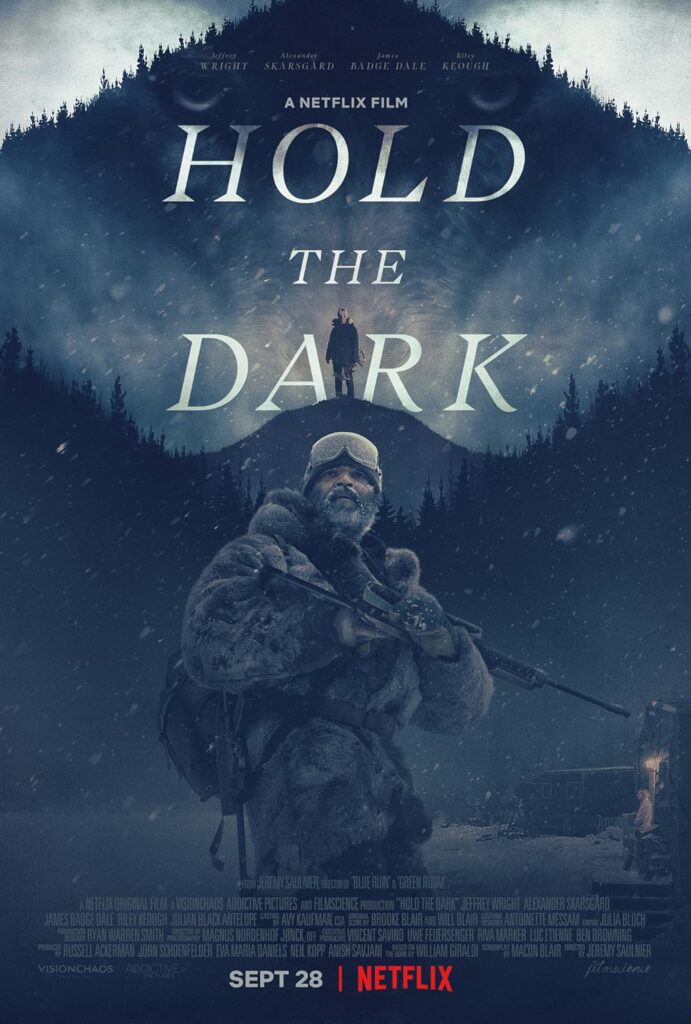 Hold the Dark | Best Suspense Movies